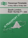 Passenger Timetable - South London, East-Surrey, Sussex, 12 May 1980 to 10 May 1981 by British Railways Southern Region